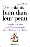 Des enfants bien dans leur peau, par Anne Floret van Eiszner, psychothérapie enfant Paris 15ème